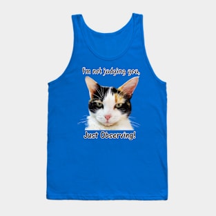 Cute Calico Cat with Attitude – Just Observing! Tank Top